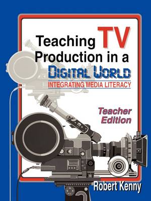 Book cover for Teaching TV Production in a Digital World