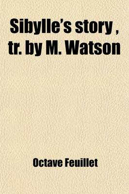 Book cover for Sibylle's Story, Tr. by M. Watson