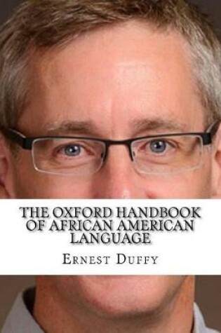 Cover of The Oxford Handbook of African American Language