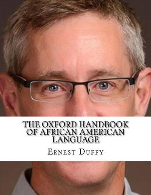 Book cover for The Oxford Handbook of African American Language