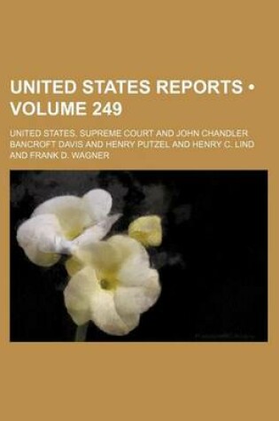 Cover of United States Reports (Volume 249)