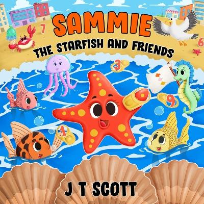 Cover of Sammie the Starfish and Friends
