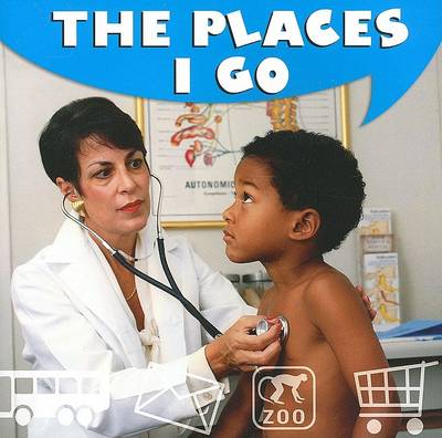 Cover of The Places I Go