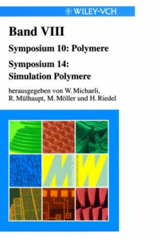 Cover of Werkstoffwoche 98 Band 8 - Symposium 10_- Polymere Symposium 14 - Simulation Polymere