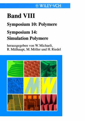 Book cover for Werkstoffwoche 98 Band 8 - Symposium 10_- Polymere Symposium 14 - Simulation Polymere