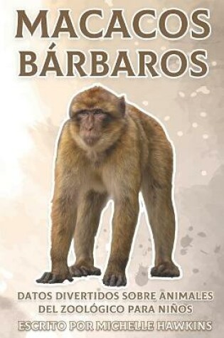 Cover of Macacos Bárbaros