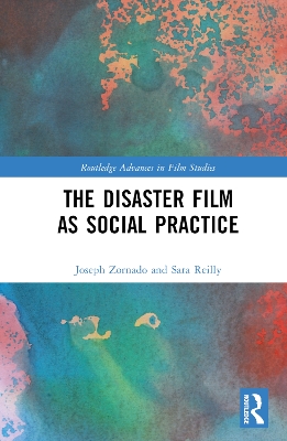 Cover of The Disaster Film as Social Practice