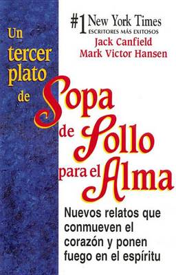 Cover of Un Tercer Plato de Sopa de Pollo Para El Alma