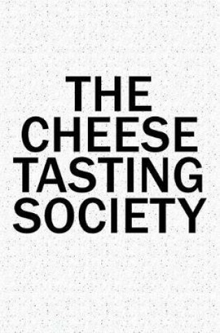 Cover of The Cheese Tasting Society
