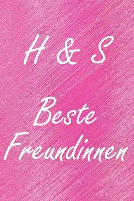 Book cover for H & S. Beste Freundinnen
