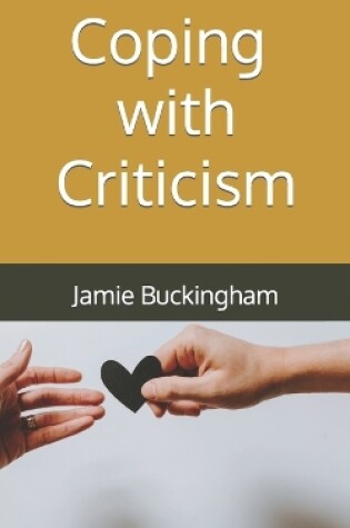 Cover of Coping with Criticism