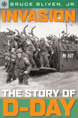 Book cover for Invasion: The Story of D-Day