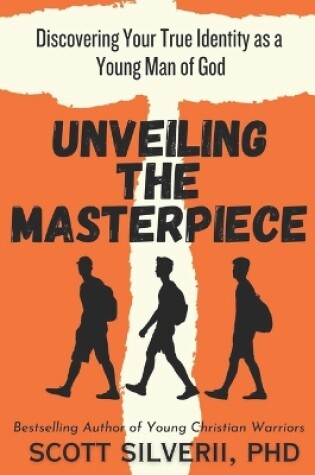 Cover of Unveiling the Masterpiece