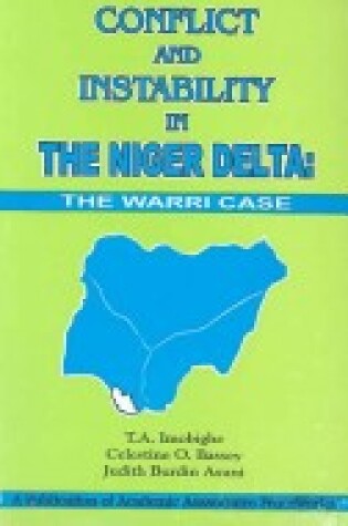 Cover of Conflict and Instability in the Niger Delta