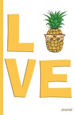 Book cover for Love Word with Pineapple Wearing Glasses Journal