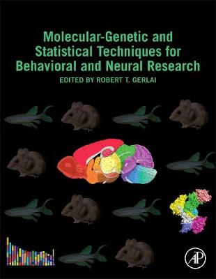 Book cover for Molecular-Genetic and Statistical Techniques for Behavioral and Neural Research