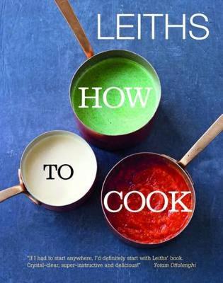 Book cover for Leith's How to Cook