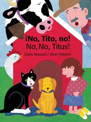 Book cover for No, Tito, No!/No, No, Titus!