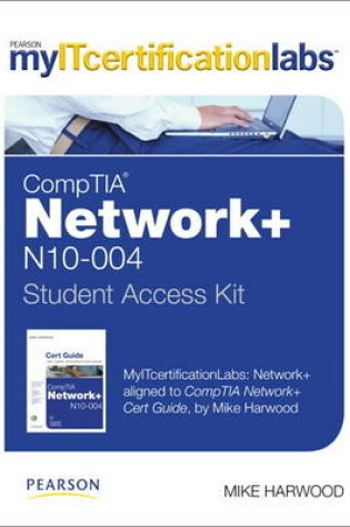 Cover of myITcertificationlabs CompTIA Network+ Student Access Code Card (N10-004)
