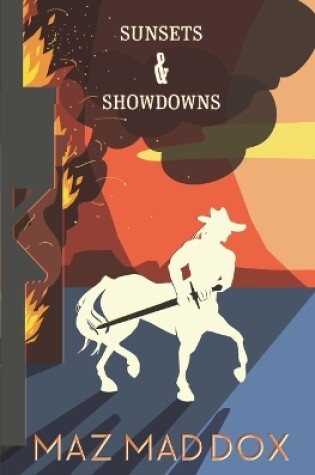 Cover of Sunsets & Showdowns