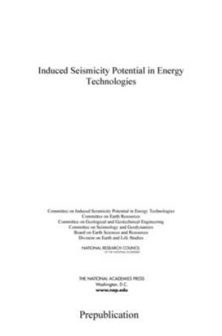 Cover of Induced Seismicity Potential in Energy Technologies