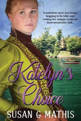Book cover for Katelyn's Choice