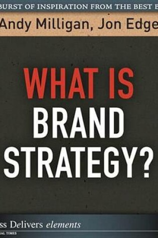 Cover of What Is Brand Strategy?