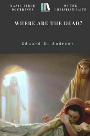 Cover of Where Are the Dead?