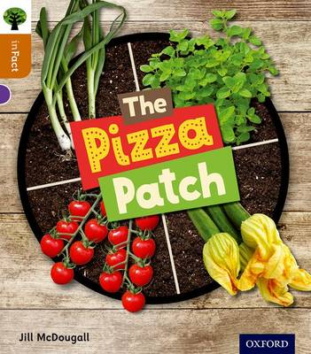 Cover of Oxford Reading Tree inFact: Level 8: The Pizza Patch