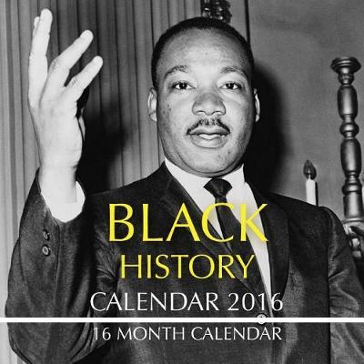 Book cover for Black History Calendar 2016