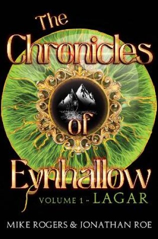 Cover of The Chronicles of Eynhallow Volume 1 - Lagar