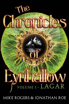 Book cover for The Chronicles of Eynhallow Volume 1 - Lagar