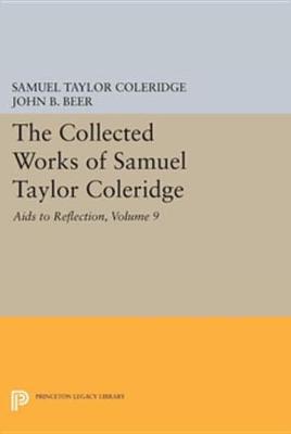 Book cover for The Collected Works of Samuel Taylor Coleridge, Volume 9