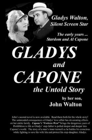 Cover of GLADYS and CAPONE, the Untold Story