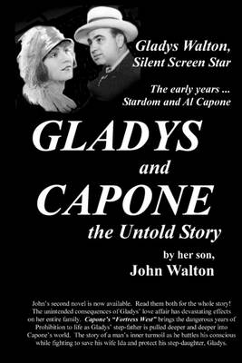 Book cover for GLADYS and CAPONE, the Untold Story