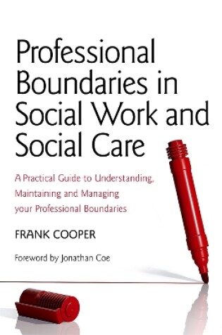 Cover of Professional Boundaries in Social Work and Social Care