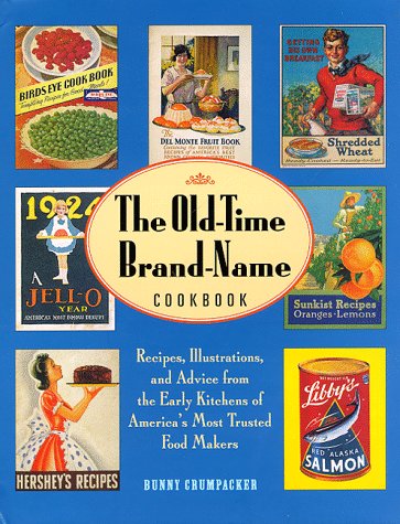 Book cover for The Old-time Brand Name Cookbook