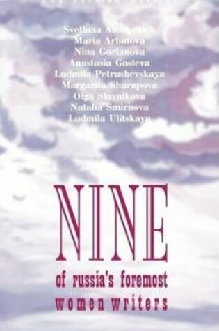 Cover of Nine of Russia's Foremost Women Writers