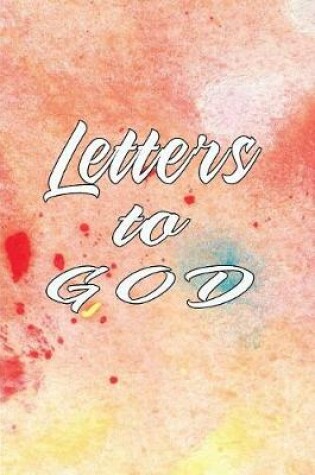 Cover of Writing Letters to God