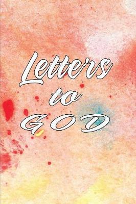 Cover of Writing Letters to God