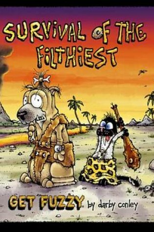 Cover of Survival of the Filthiest