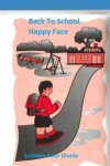 Book cover for Back to School - Happy Face