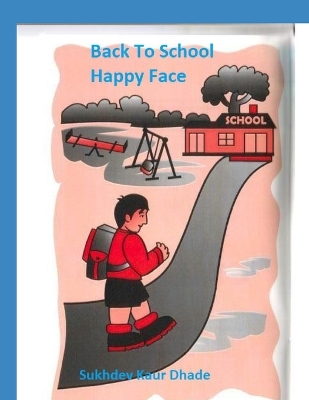 Cover of Back to School - Happy Face