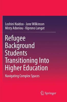 Book cover for Refugee Background Students Transitioning Into Higher Education