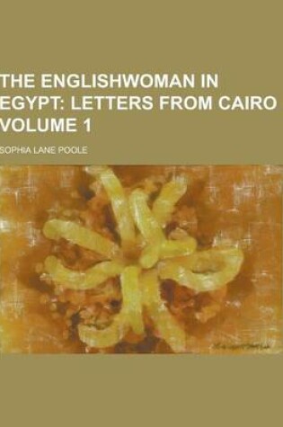 Cover of The Englishwoman in Egypt Volume 1