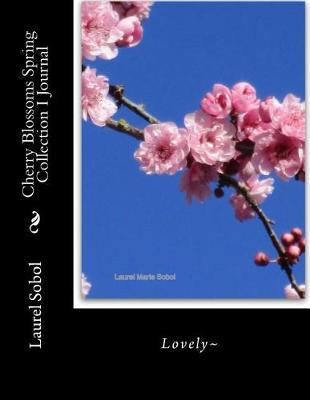 Cover of Cherry Blossoms Spring Collection I Journal