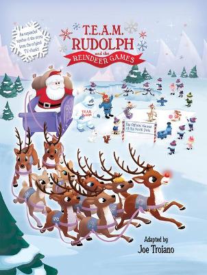 Book cover for T.E.A.M. Rudolph and the Reindeer Games