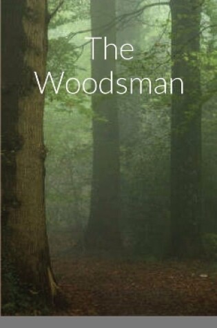 Cover of The Woodsman