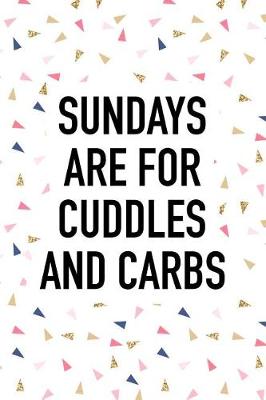 Book cover for Sundays Are for Cuddles and Carbs