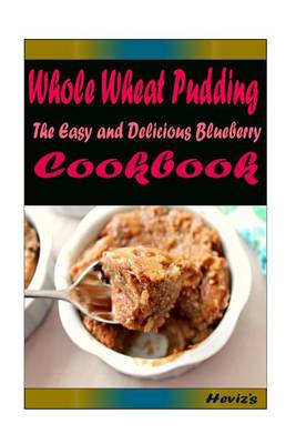 Book cover for Whole Wheat Pudding